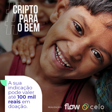 FlowBTC e CELO Campanha Cripto para o Bem #celonaflow #criptoparaobem